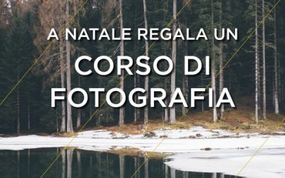 A Natale regala un corso di fotografia in IIF!