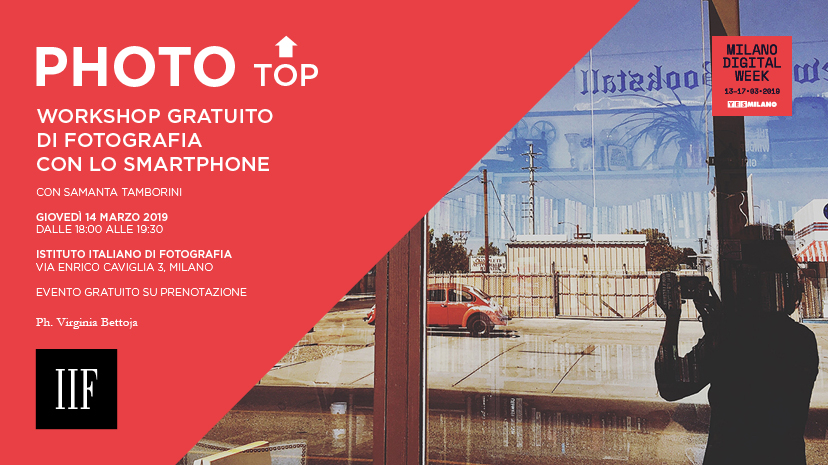 Photo🔝: workshop gratuito di fotografia con lo smartphone