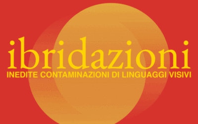 Ibridazioni. Inedite contaminazioni di linguaggi visivi